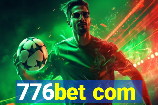 776bet com